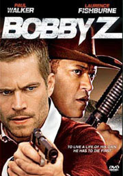 A Morte e a Vida de Bobby Z A Morte e a Vida de Bobby Z